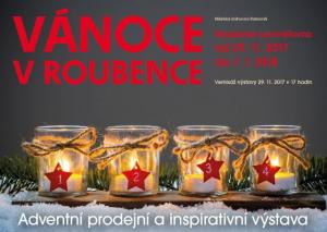 ADVENT V ROUBENCE (29.11. 2017 - 7. 1. 2018)