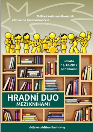 HRADNÍ DUO MEZI KNIHAMI (16.12.2017)