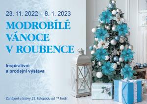 MODROBÍLÉ VÁNOCE V ROUBENCE (OD 22.11.2022) 1