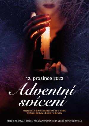 ADVENTNÍ SVÍCENÍ (12.12.2023 OD 16 HODIN) 1