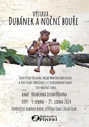 DUBÁNEK A NOČNÍ BOUŘE (5. - 29. 1. 2024) 1