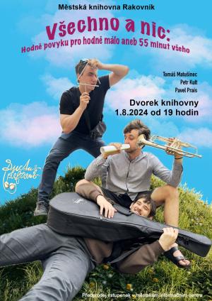 VŠECHNO A NIC (1.8. OD 19 HODIN)